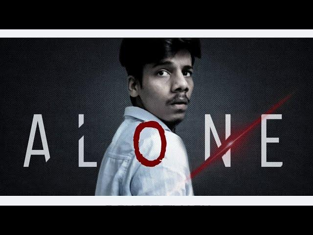 ALONE - A Short Film by Sangam malik