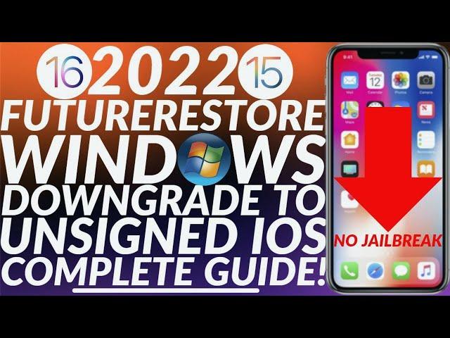 Futurerestore Windows downgrade iOS 15/16 to iOS 14/15 | Futurerestore Downgrade Windows Full | 2022