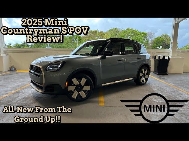 2025 Mini Countryman S POV Review! Vastly Improved In Every Way!!