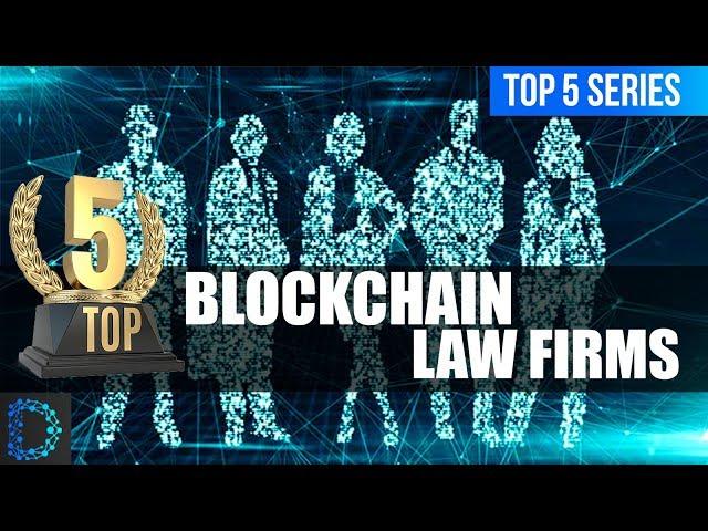 ⭐️ World's Top 5 Trusted Blockchain Related Law Firms | Top 5 Crypto Videos | Best Picks | 