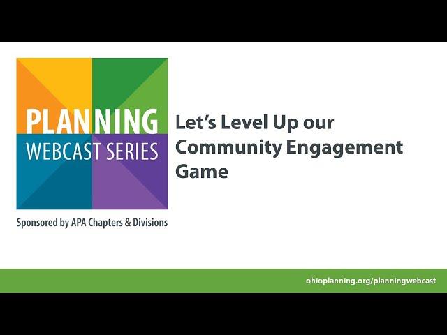 Let's Level Up our Community Engagement Game