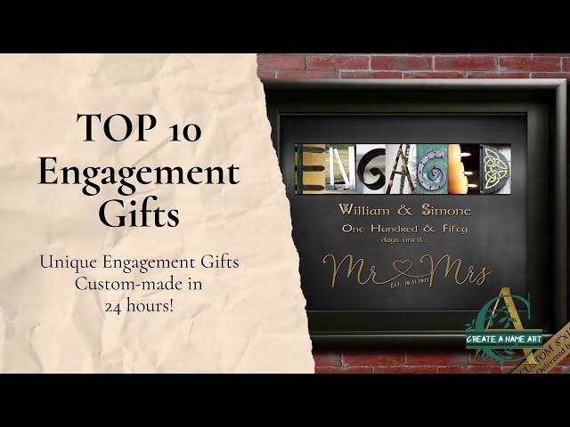 Top 10 Engagement Gift Ideas for Newly Engaged Couple