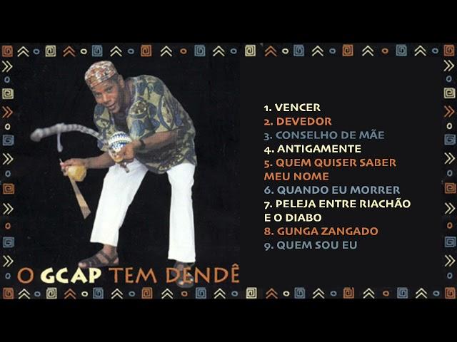 O GCAP TEM DENDÊ - MESTRE MORAES CANAL OFICIAL