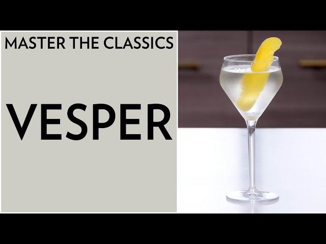 Master The Classics: Vesper