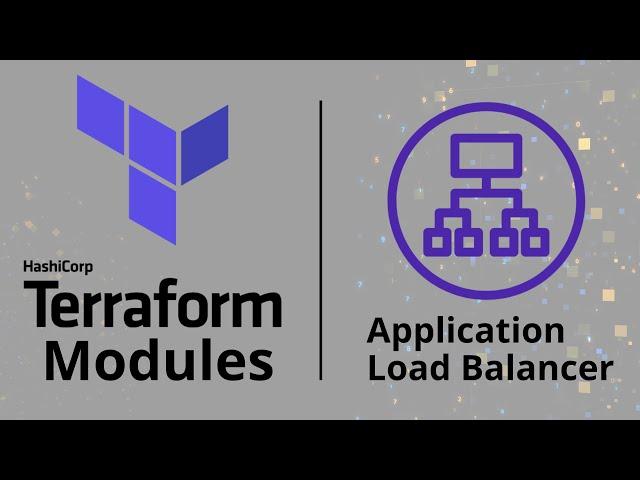 How to Create Application Load Balancer Using Terraform Modules