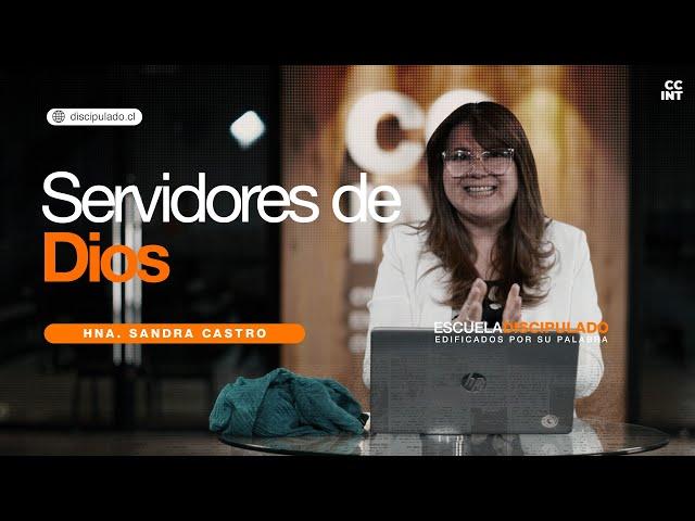 SERVIDORES DE DIOS - HNA SANDRA CASTRO