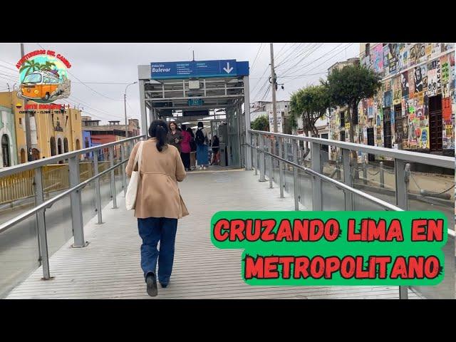 CRUZANDO LIMA EN METROPOLITANO #vidareal #cotidiano #limaperu #explorandolima #barranco #viajes