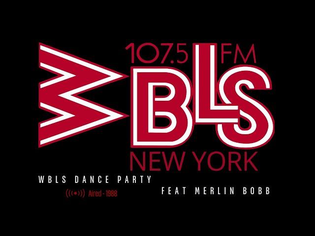 WBLS Dance Party / feat. Merlin Bobb - 1988