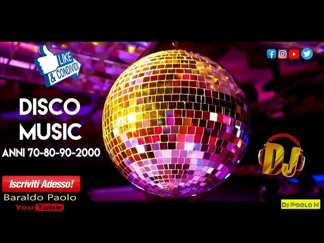 Discoteca 70 80 Megamix by Dj Paolo M