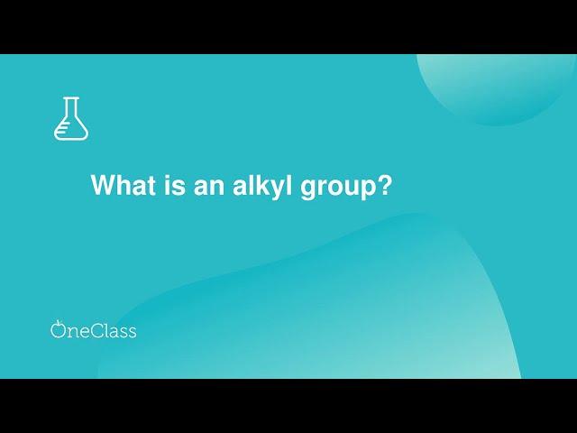 What is an alkyl group?