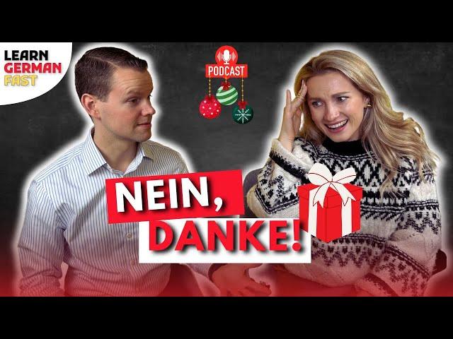 Alltagsdeutsch  Weihnachtsgeschenke   (Podcast) Learn German Fast