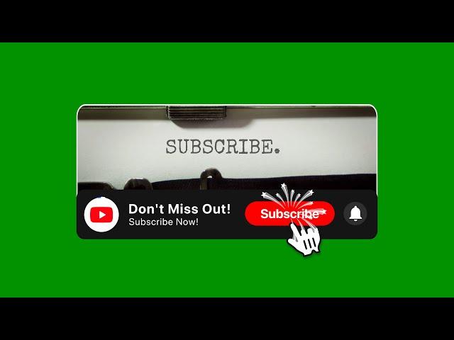 New Top 16 YouTube Subscribe Button Green Screen 4K | Free Download