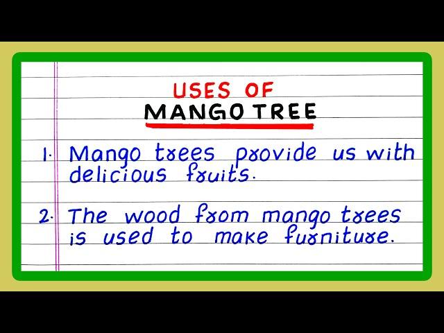 USES OF MANGO TREE | IN ENGLISH | 5 USES OF MANGO TREE