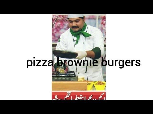 Brownie Pizza Barqr sandwiches burgers.by Chef Nadeem cheema