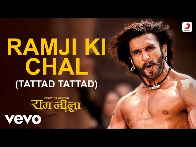 Ramji Ki Chal (Tattad Tattad) - Full (Video)| Ram-Leela | Ranveer Singh|Aditya Narayan