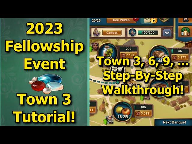 Forge of Empires: 2023 Fellowship Event - Town 3 Tutorial! How to Easily Complete Town/Banquet 3!