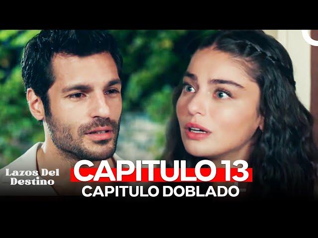 Lazos Del Destino Capitulo 13 (Doblado en Español)