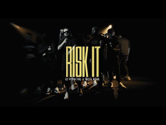 Ay Huncho x NASA NOVA - Risk It (Official Music Video)