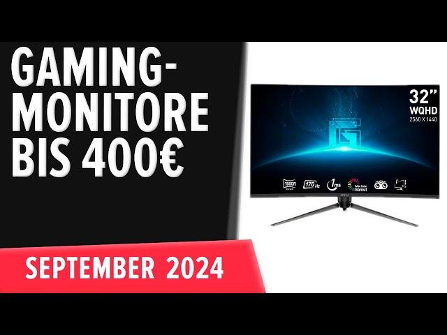 TOP–7. Die besten Gaming-Monitore bis 400€. September 2024. Test & Vergleich | Deutsch