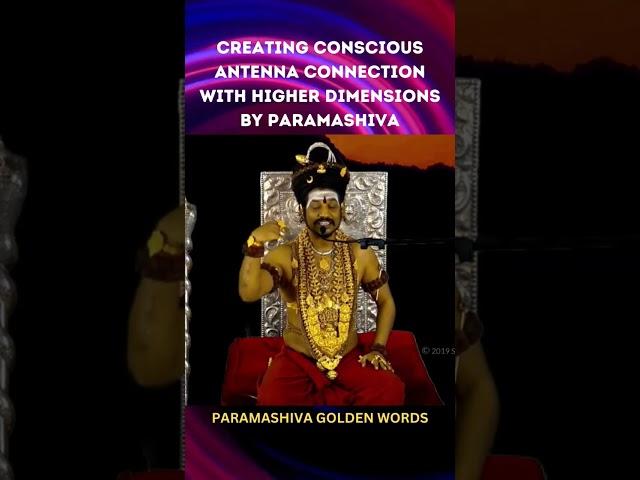 Creating #Conscious #Antenna Connection With Higher Dimensions By Paramashiva #Nithyananda #shorts