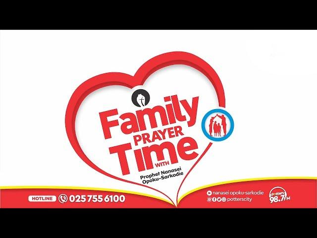 Family Prayer Time with God's Servant Nanasei Opoku-Sarkodie || 13-11-2024