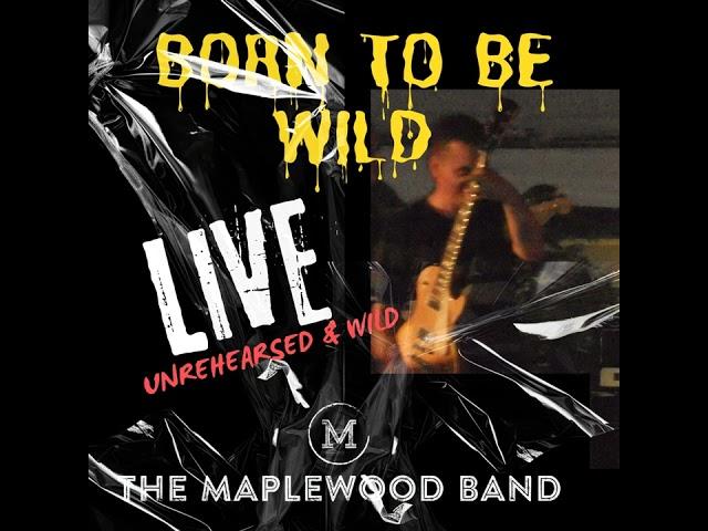 Born To Be Wild (feat. Jim Italiano, George Holbrook & Joe Italiano) LIVE