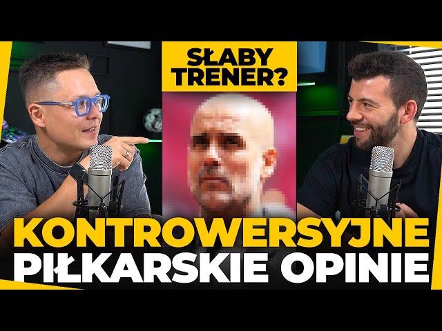 ZIDANE to SŁABY TRENER? MARADONA jest PRZEHYPOWANY? T. ĆWIĄKAŁA vs KONTROWERSYJNE OPINIE