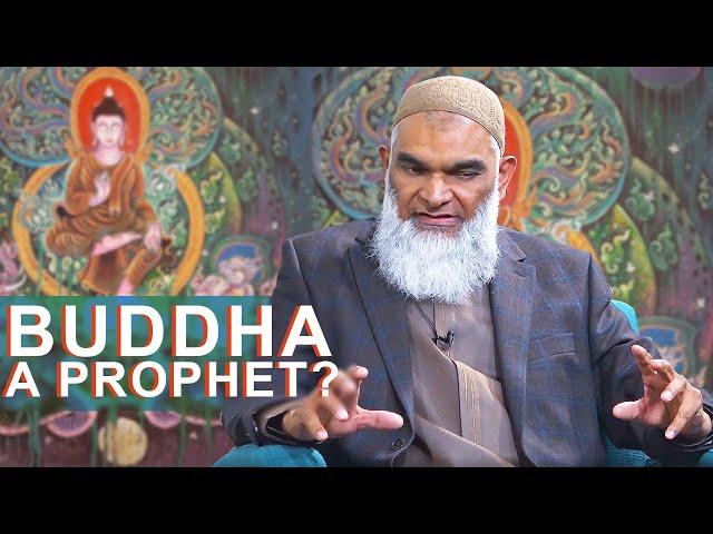 Was Buddha a Prophet? | Dr. Shabir Ally