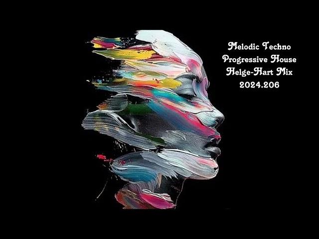 Melodic Techno Progressive House Helge Hart Mix 2024 206