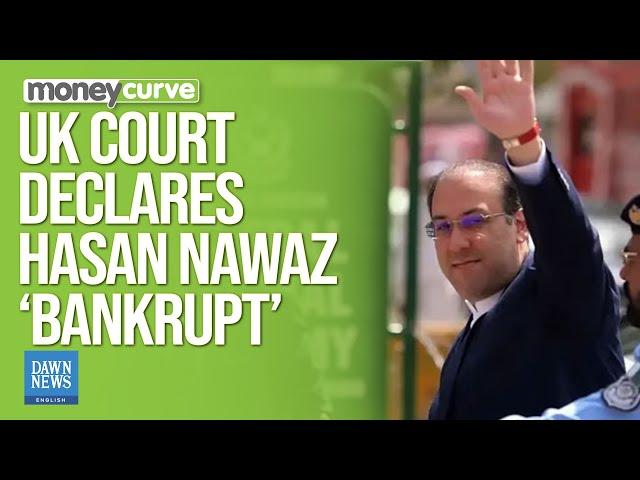 UK Court Declares Hasan Nawaz ‘Bankrupt’ | Dawn News English