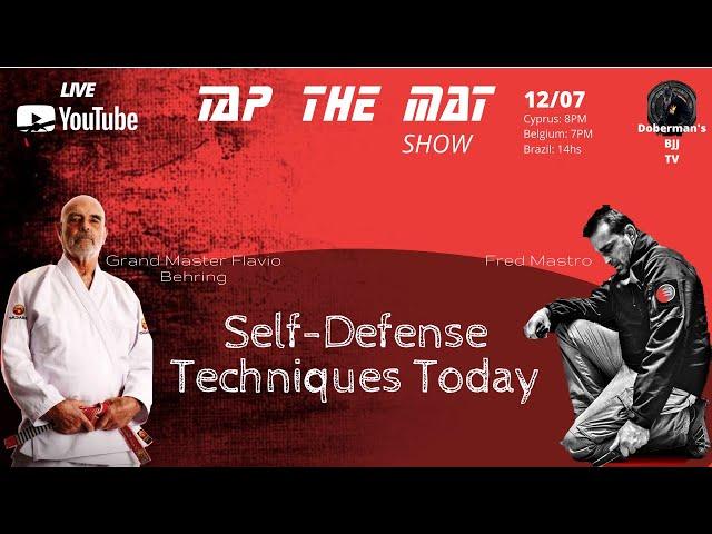 TAP THE MAT (English) - GM Flavio Behring and Fred Mastro - Self Defense Techniques Today