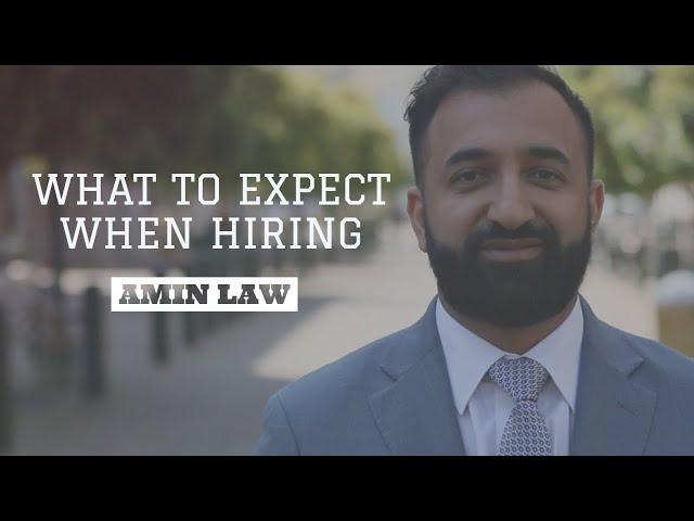 What To Expect When Hiring Amin Law - You Are Not Just A Number