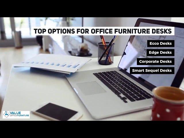 Best Office Furniture Options In 2021 - Value Office Furniture