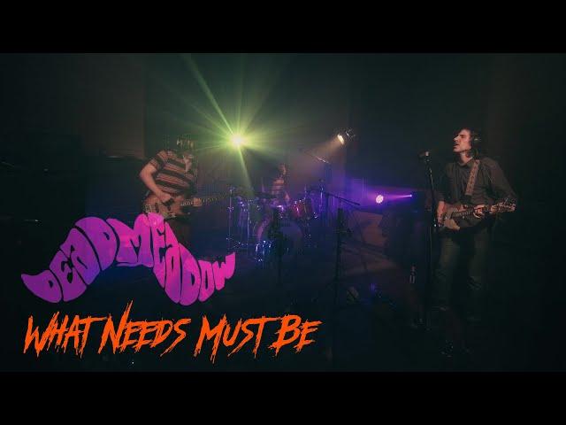 Dead Meadow - What Needs Must Be (Live @ DTH Studios)