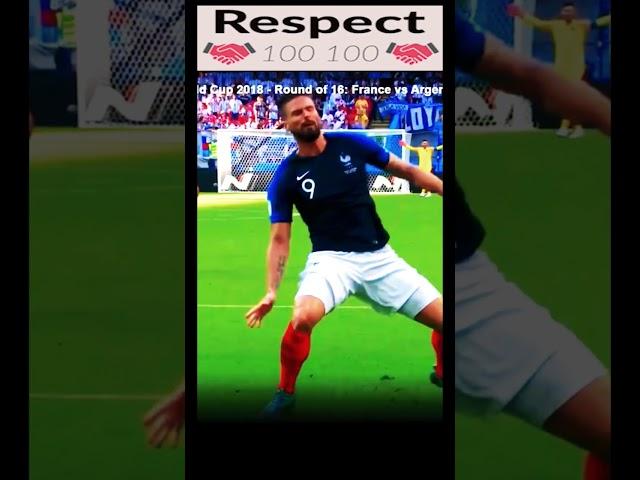 Giroud vs Argentina | Respect  100 #shorts #footballrespect