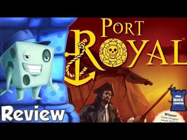 Port Royal Review - with Tom Vasel