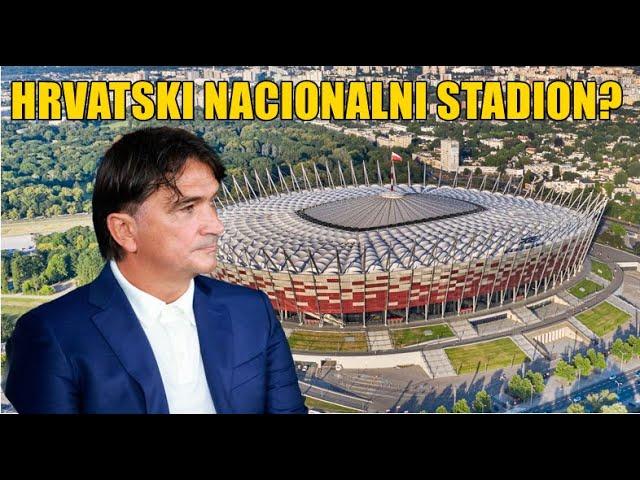 TREBA LI HRVATSKOJ OVAKAV NACIONALNI STADION?