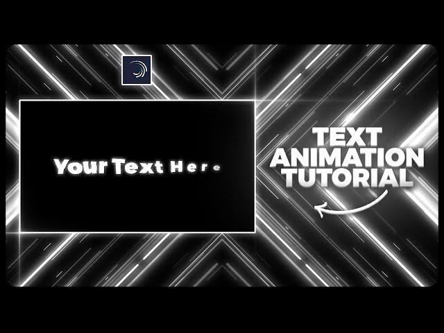 TEXT ANIMATION \ - alight motion tutorial [ Part 3 ]