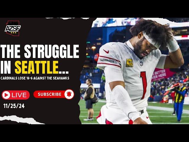 The Arizona Cardinals STRUGGLED In Seattle | The Offensive Was A SHELL Of Themselves...