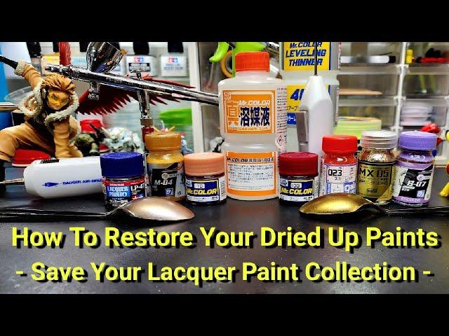 How To Restore Your Dried Up Paint - Save Your Lacquer Paints