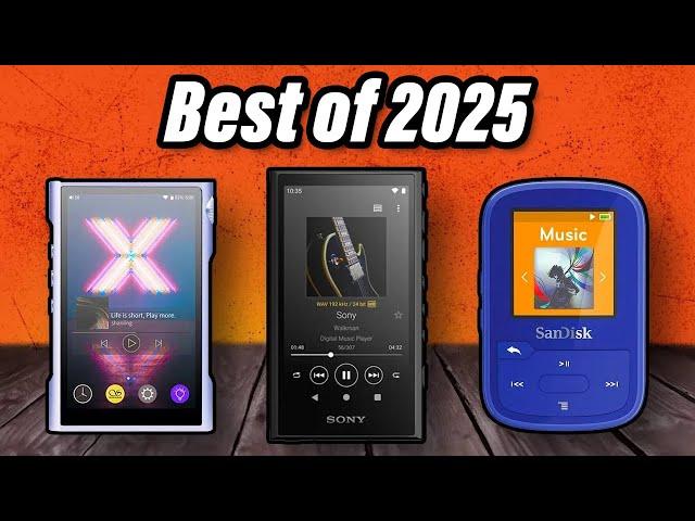 Best MP3 Players 2025 - The Only 6 To Consider Today