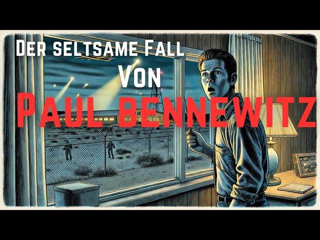 [Fall 56] Paul Bennewitz - Kontakt mit Außerirdischen!