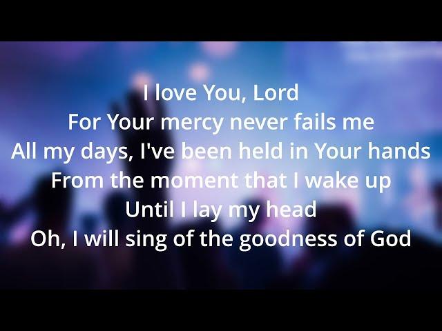 Goodness Of God (By Jehn Johnson) Lyrics