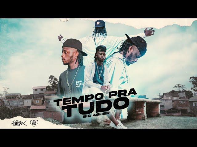 Big Asher I Tempo pra Tudo I Trindade Records l (Trap Gospel)