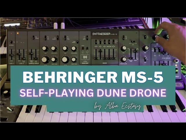 Behringer MS-5 - Self-Playing DRONE