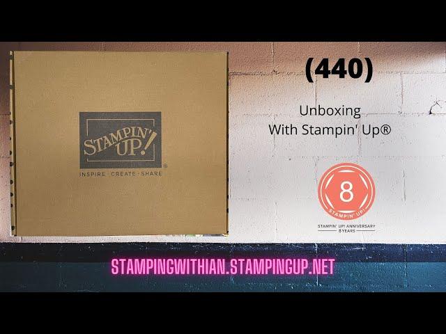 (440) Unboxing