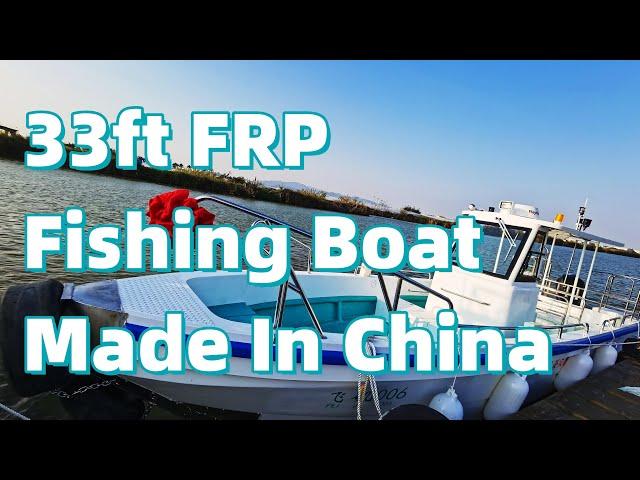 33ft FRP fishing boat made in China