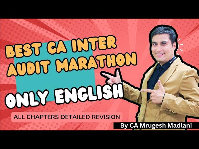 CA Inter Audit Marathon | Audit Revision of All Chapters | Audit Revision in ONLY ENGLISH | May 25