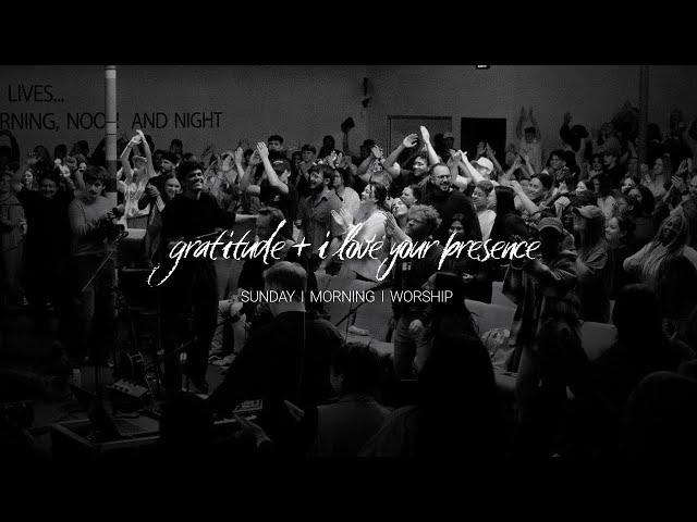 Gratitude + I Love Your Presence - UPPERROOM feat. Martin Smith