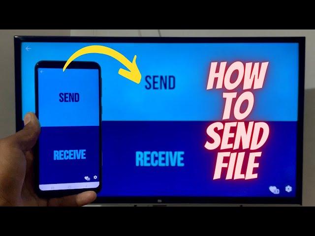 How to send files from mobile to Android tv | Transfer file easily without usb